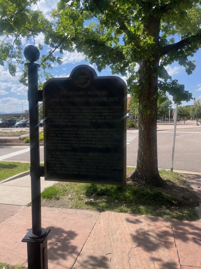 The Auraria Townsite and Ninth Street Historic Park Historical Marker, Denver, CO